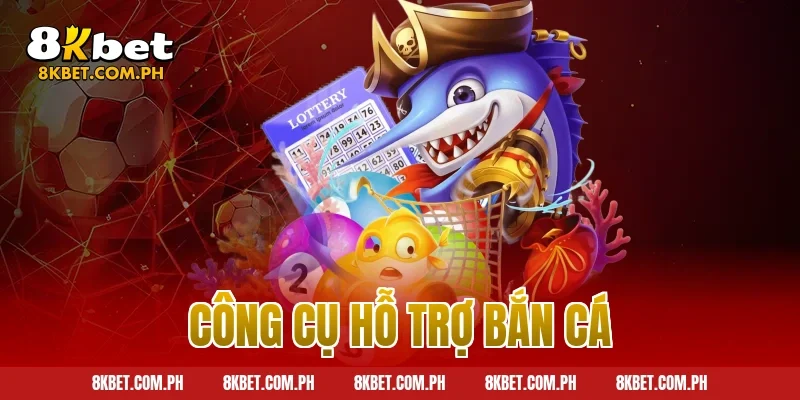 công cụ hỗ trợ bắn cá