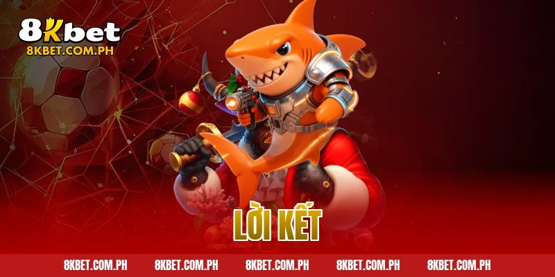 Lời kết
